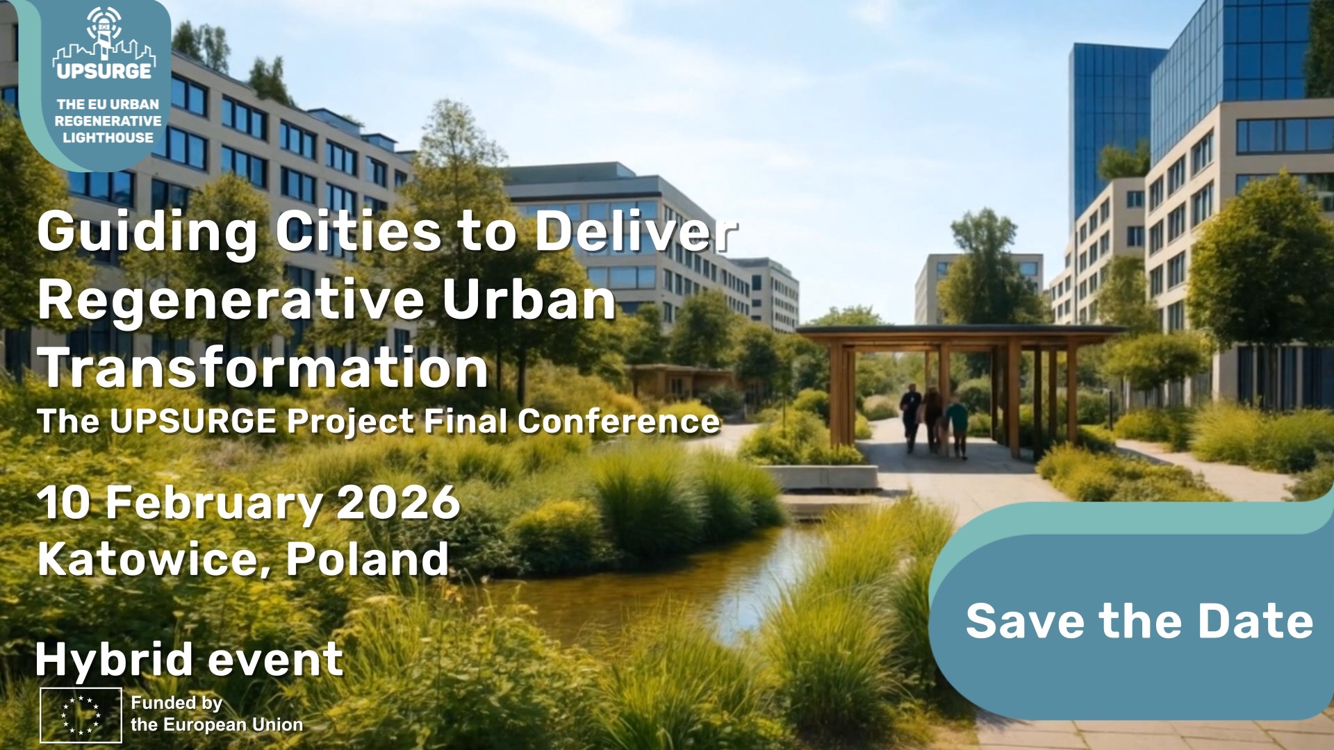 UPSURGE Final Conference – Guiding Cities to Deliver Regenerative Urban Transformation